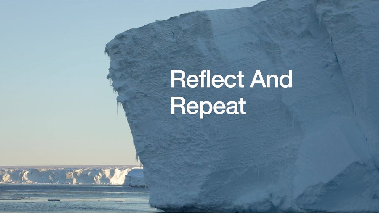 Reflect and Repeat